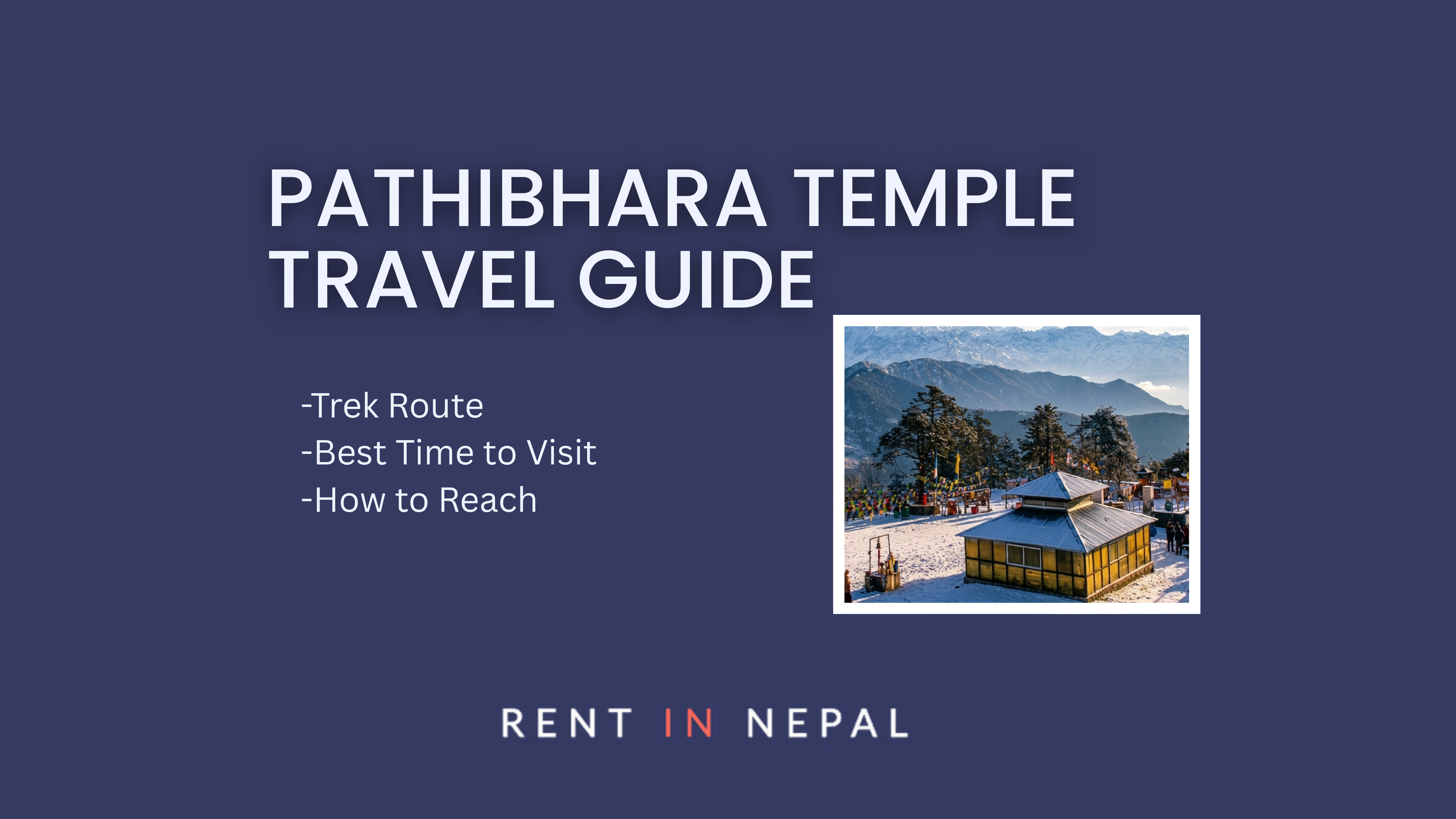 Pathibhara Temple Travel Guide: Trek Route, Best Time to Visit & How to Reach